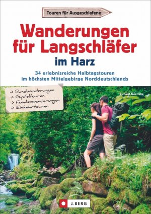 Goedeke RichardWanderungen für Langschläfer im Harz